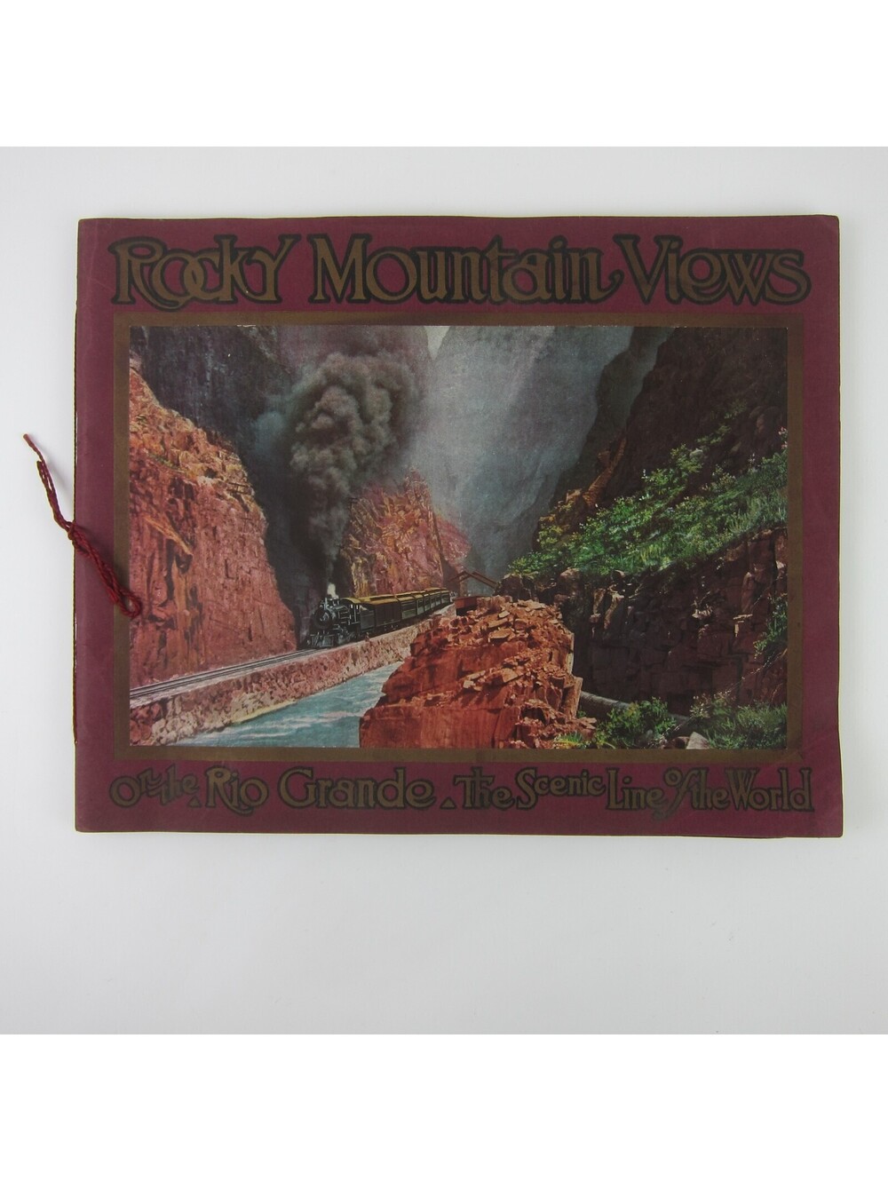 Antique 1914 Book Colorado Rocky Mountain Views on the Rio Grande Railroad Train